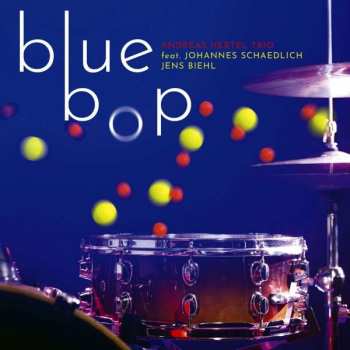 Album Andreas Hertel Trio: Blue Bop