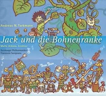 Andreas N. Tarkmann: Jack Und Die Bohnenranke
