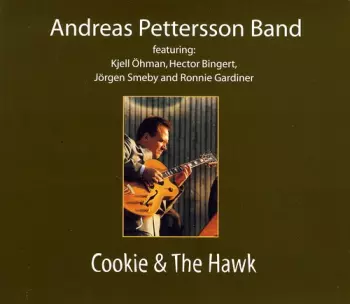 Kjell Öhman: Cookie & The Hawk