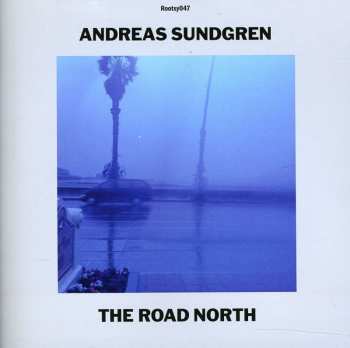 Album Andreas Sundgren: Road North