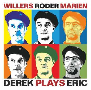 Andreas Willers: Derek Plays Eric