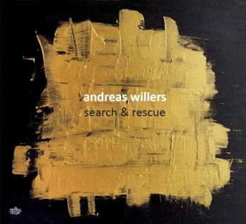 Album Andreas Willers: Search & Rescue