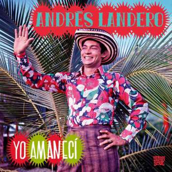 Album Andrés Landero: Yo Amaneci