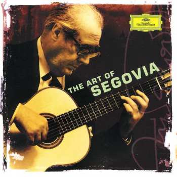 2CD Andrés Segovia: The Art Of Segovia 390640