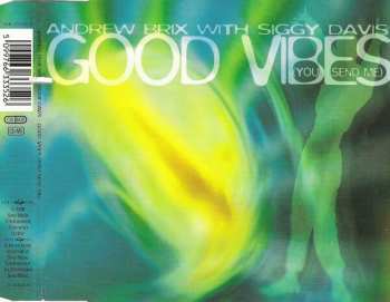 Album Andrew Brix: Good Vibes (You Send Me)