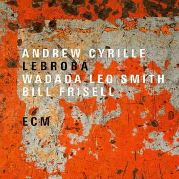 CD Andrew Cyrille: Lebroba 182734