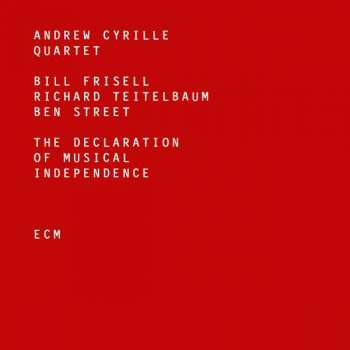 Album Andrew Cyrille Quartet: The Declaration Of Musical Independence