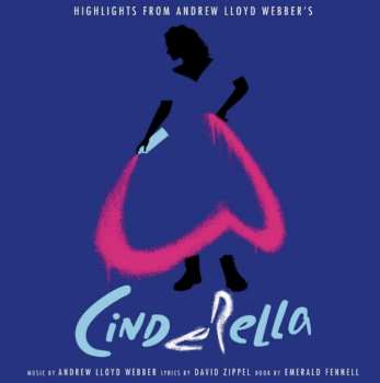 Album Andrew Lloyd Webber: Cinderella