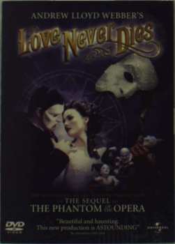 Andrew Lloyd Webber: Love Never Dies