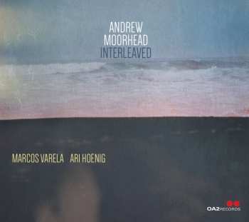 CD Andrew Moorhead: Interleaved DIGI 524326