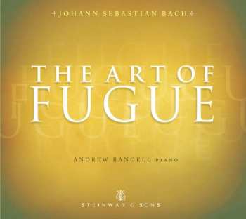 Album Andrew Rangell: The Art Of The Fugue