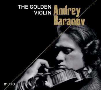 Album Andrey Baranov: The Golden Violin
