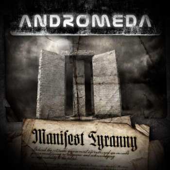 Album Andromeda: Manifest Tyranny
