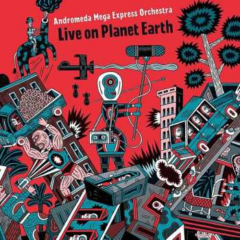 CD Andromeda Mega Express Orchestra: Live On Planet Earth 392915