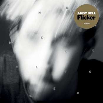 CD Andy Bell: Flicker 143710