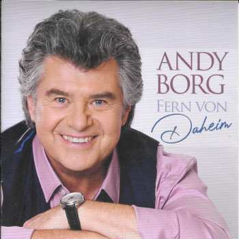 Album Andy Borg: Fern Von Daheim