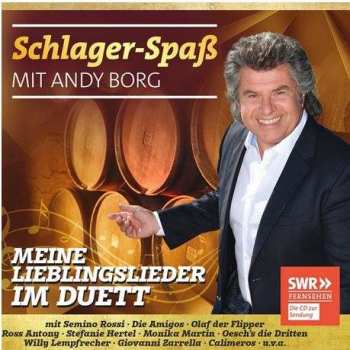 Album Various: Schlager-Spaß Mit Andy Borg - Meine Lieblingslieder Im Duett