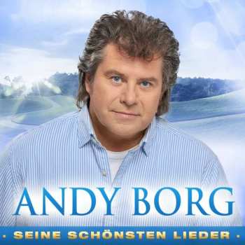 Album Andy Borg: Seine Schönsten Lieder
