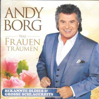 Album Andy Borg: Was Frauen Träumen