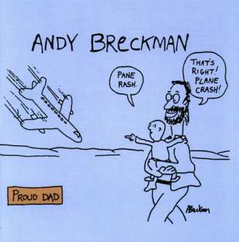 Album Andy Breckman: Proud Dad