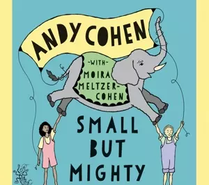 Andy Cohen: Small But Mighty