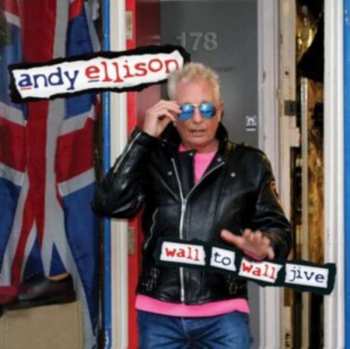 Album Andy Ellison: Wall To Wall Jive