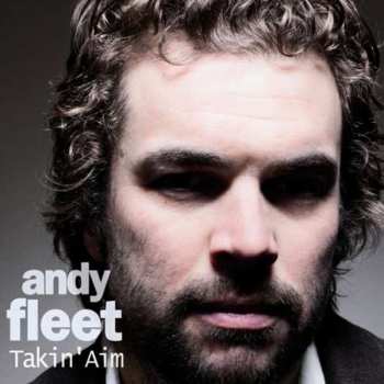 Album Andy Fleet: Takin' Aim