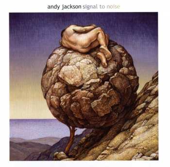 CD/DVD Andy Jackson: Signal To Noise LTD 229577
