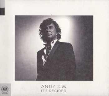 Andy Kim: It's Decided