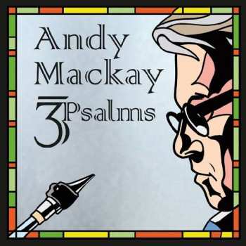 Album Andy Mackay: 3 Psalms