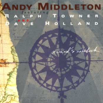 CD Andy Middleton: Nomad's Notebook 533230