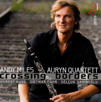 CD Andy Miles: Crossing Borders 467277
