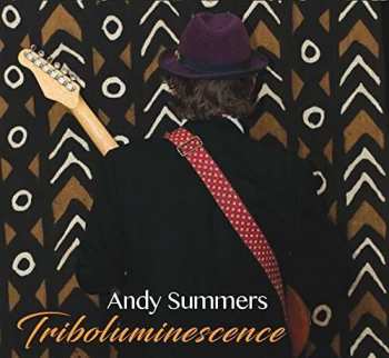 CD Andy Summers: Triboluminescence 106365