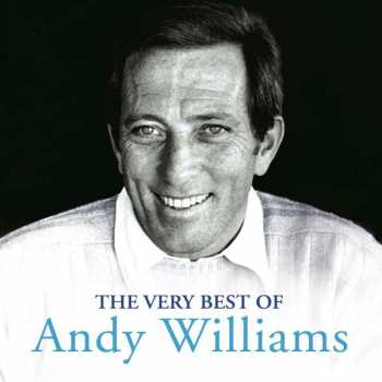 Album Andy Williams: Moon River: The Very Best Of Andy Williams