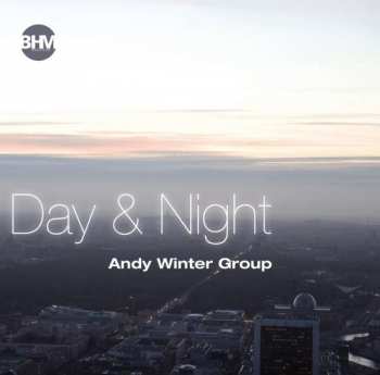 Album Andy Winter Group: Day & Night
