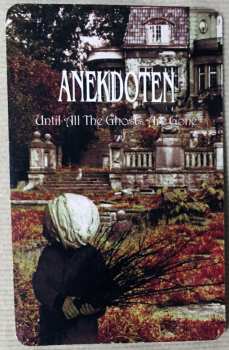 LP Anekdoten: Until All The Ghosts Are Gone 173494