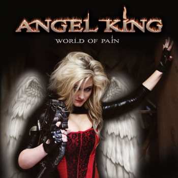 Album Angel King: World Of Pain