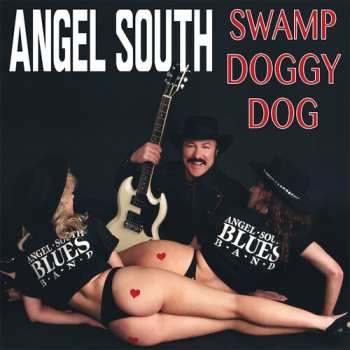 Album Angel South: Swamp Doggy Dog