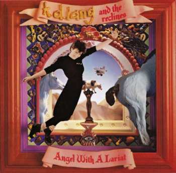 k.d. lang and the reclines: Angel With A Lariat