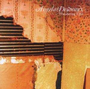CD Angela Desveaux: Wandering Eyes 419503