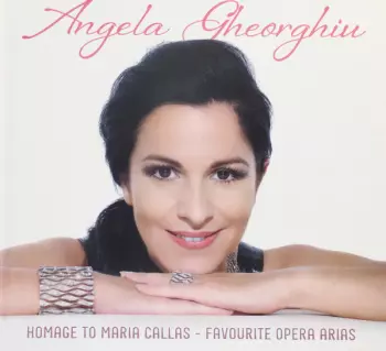Homage To Maria Callas - Favourite Opera Arias