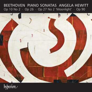 Angela Hewitt: Beethoven Piano Sonatas Op 10 No 2 - Op 26 - Op 27 No 2 'Moonlight' - Op 90