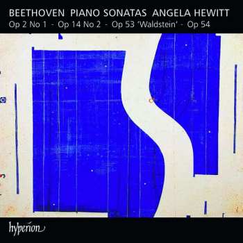 Angela Hewitt: Beethoven Piano Sonatas - Op 2 No 1 - Op 14 No 2 - Op 53 'Waldstein' - Op 54