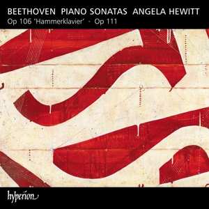 Album Angela Hewitt: Piano Sonatas Op. 106 & 111