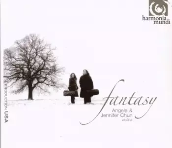 Angela & Jennifer Chun: Fantasy