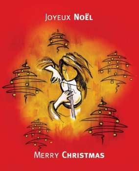 CD Angèle Dubeau: Joyeux Noêl / Merry Christmas 436980