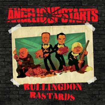 Album Angelic Upstarts: Bullingdon Bastards