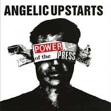 LP Angelic Upstarts: Power Of The Press 496215