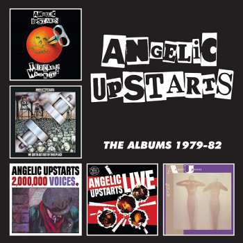 Album Angelic Upstarts: The Albums 1979-82