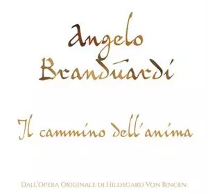 Angelo Branduardi: Il Cammino Dell'Anima 